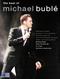 The best of Michael Bublé : <specially arranged for piano, voice and guitar> : <20 great songs ...>
