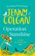 Operation sunshine