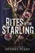 Rites of the starling