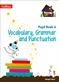 Vocabulary, Grammar and Punctuation Year 6 Pupil Book