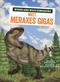 Meet Meraxes gigas