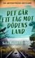 Det går ett tåg mot dödens land : <en Arvidsträsk-deckare>