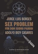 Sex problem för don Isidro Parodi