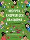 Knoppen, kroppen och känslorna : (om puberteten)