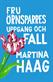 Fru Örnsparres uppgång och fall
