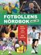 Fotbollens nördbok extra allt! : quiz, listor och fakta