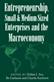 Entrepreneurship, Small and Medium-Sized Enterprises and the Macroeconomy