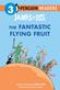 James and the Giant Peach: The Fantastic Flying Fruit