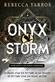 Onyx storm