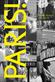 Paris! : en dagbok (1973-2023)