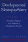 Developmental Neuropsychiatry: Volume 2: Assessment, Diagnosis, and Treatment of Developmental Disorders