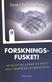 Forskningsfusket! : så blir du lurad av kost- och läkemedelsindustrin