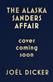 The Alaska Sanders Affair
