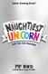 The Naughtiest Unicorn and the Ice Dragon