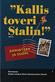 "Kallis toveri Stalin!" : Komintern ja Suomi