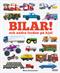 Bilar! : och andra fordon på hjul