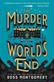 A Murder at World's End