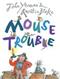 Mouse Trouble
