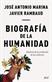 Biografía de la humanidad : historia de la evolución de las culturas