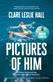 Pictures of Him
