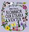 Mina första blommor och ätbara växter : en faktabok