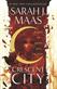 House of earth and blood : <a Crescent city novel>