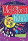Old Story New