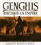Genghis - birth of an empire : a novel of Gengis Khan