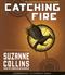 Catching fire