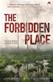 The Forbidden Place