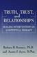 Truth, Trust And Relationships