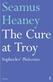 The Cure at Troy