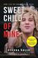 Sweet child of mine : how I lost my son to Guns n' Roses