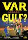 Var ligger Gulf? : serier