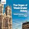 The organ of Westminster Abbey : music
