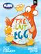 Plays to Read - The last egg