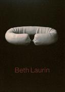 Beth Laurin : ett urval verk 1953-2008