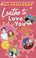 Loathe to love you : <a STEMinist novella collection including Under one roof, Stuck with you, and Below zero>