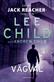 Vägval : <en ny Jack Reacher-thriller>