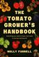 The tomato grower's handbook