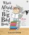 Who's afraid of the big bad book