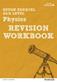 Revise Edexcel AS/A Level Physics Revision Workbook - for 2025, 2026 exams