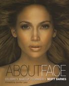 About face : celebrity makeup techniques