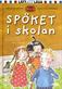 Spöket i skolan