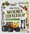 Mina första maskiner och redskap : i skogen och på bondgården : en faktabok