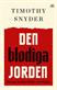 Den blodiga jorden : Europa mellan Hitler och Stalin