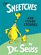 The Sneetches and other stories