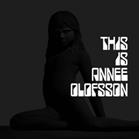 This is Annee Olofsson