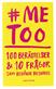 #Me too : 100 berättelser & 10 frågor som behöver besvaras