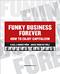 Funky business forever : how to enjoy capitalism